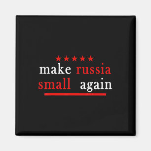 Maak Rusland weer klein Ondersteun Oekraïne Anti P Magneet