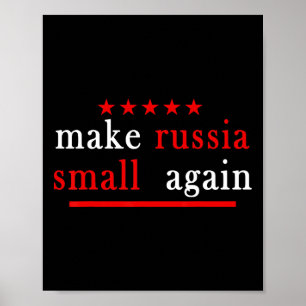 Maak Rusland weer Klein Ondersteun Oekraïne Anti P Poster