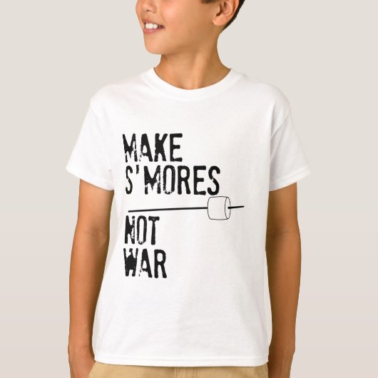Maak 's mores, geen oorlog t-shirt (Voorkant)