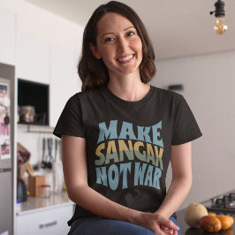 Maak Sangak geen oorlog | Naan Sangak T-shirt