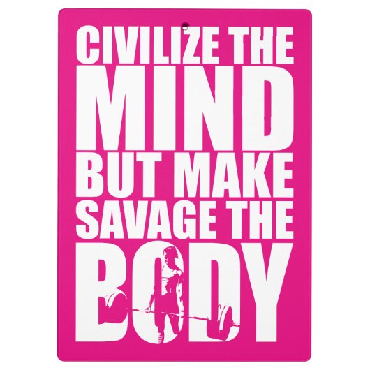 Maak Savage het lichaam, vrouwen training Motivati Klembord (Achterkant)