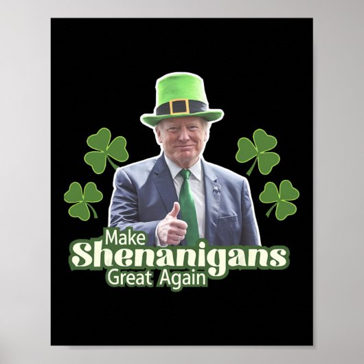 Maak Shenanigans weer Groot Grappig Trump Mannen V Poster (Voorkant)