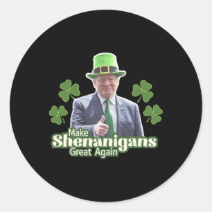 Maak Shenanigans weer Groot Grappig Trump Mannen V Ronde Sticker