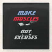 Maak Spieren Bodybuilding Fitness Motivatie Glazen Onderzetter (Voorkant)