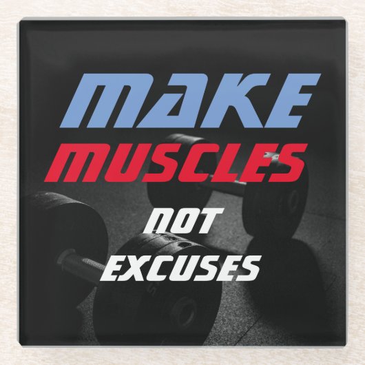 Maak Spieren Bodybuilding Fitness Motivatie Glazen Onderzetter (Voorkant)