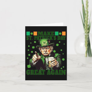 Maak St Patrick Day weer geweldig Grappig Trump 20 Kaart