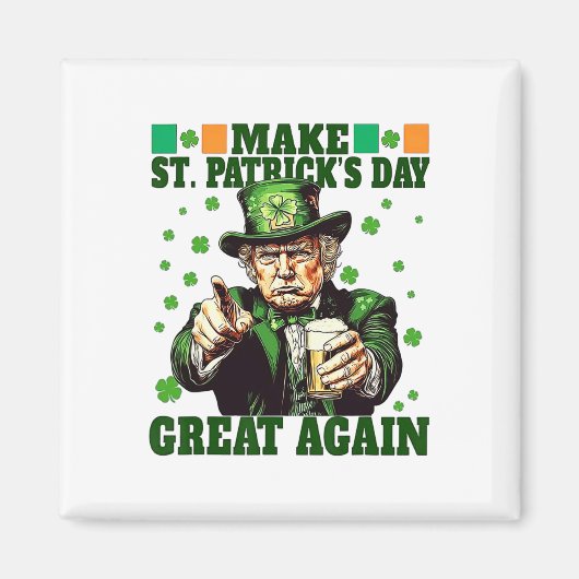Maak St Patrick Day weer geweldig Grappig Trump 20 Magneet (Voorkant)