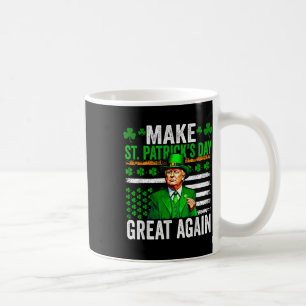 Maak St Patrick Day weer geweldig Trump Drink bij Koffiemok