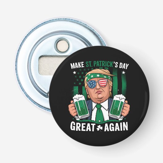 Maak St. Patrick's Day Groot Again Iers Trump Button Flesopener (Voorkant)