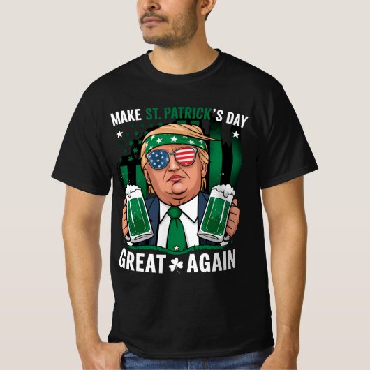 Maak St. Patrick's Day Groot Again Iers Trump T-shirt (Voorkant)