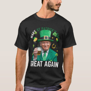 Maak St. Patrick's Day Groot Again Ierse Leprechau T-shirt