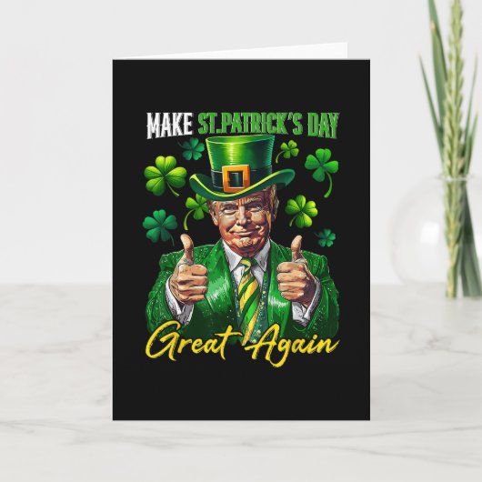Maak St. Patrick's Day Groot Again Klaver Trump Kaart (Voorkant)