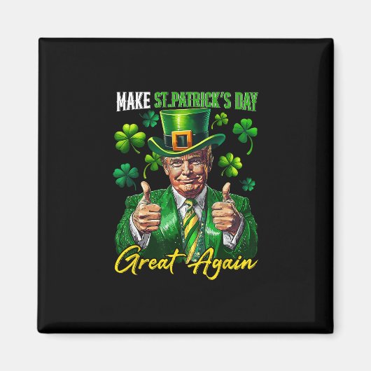 Maak St. Patrick's Day Groot Again Klaver Trump L Magneet (Voorkant)