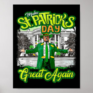 Maak St. Patrick's Day Groot Again Trump Klaver I Poster