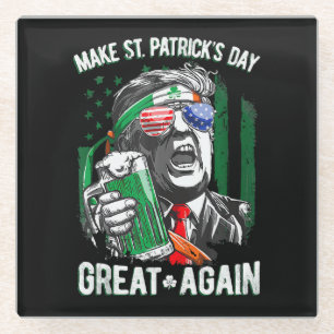 Maak St. Patrick's Day Groot Opnieuw Grappig Trump Glazen Onderzetter