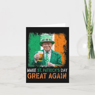 Maak St. Patrick's Day opnieuw geweldig Trump Sham Kaart