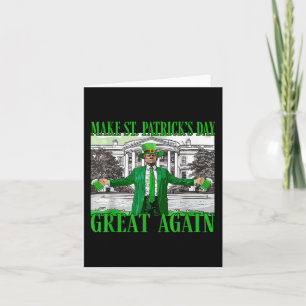Maak St. Patrick's Day weer een grappige Trump Kaart