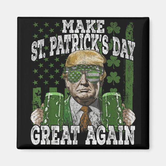Maak St Patrick's Day weer geweldig Amerikaanse vl Magneet (Voorkant)