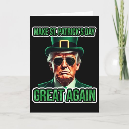 Maak St. Patrick's Day weer geweldig Funny Donald  Kaart (Voorkant)