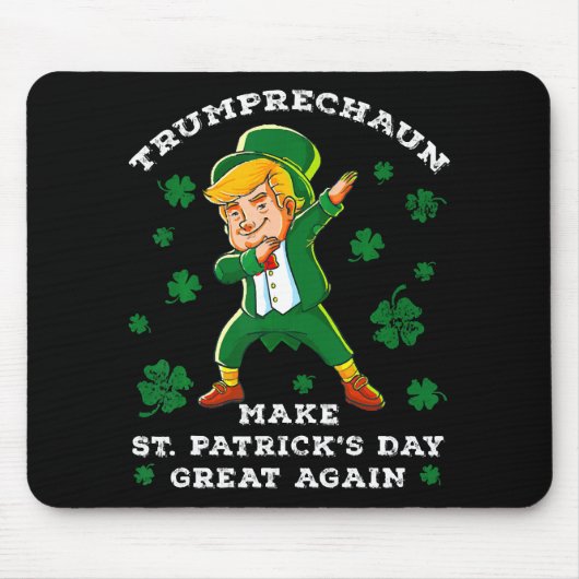 Maak St. Patrick's Day weer geweldig, grappig Trum Muismat (Voorkant)