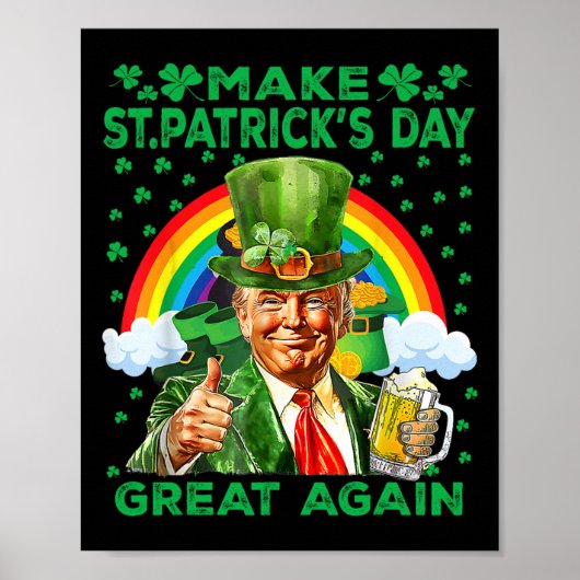 Maak St. Patrick's Day weer geweldig, grappig Trum Poster (Voorkant)