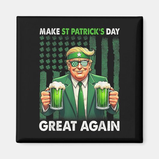 Maak St Patricks Day weer geweldig Grappig Trump M Magneet (Voorkant)