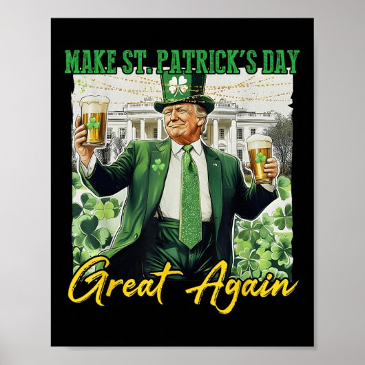 Maak St Patricks Day weer geweldig Grappig Trump M Poster (Voorkant)