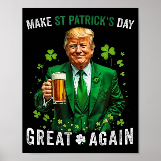 Maak St Patricks Day weer geweldig Grappig Trump M Poster (Voorkant)