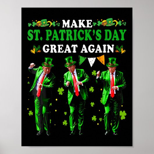 Maak St Patricks Day weer geweldig Grappig Trump M Poster (Voorkant)