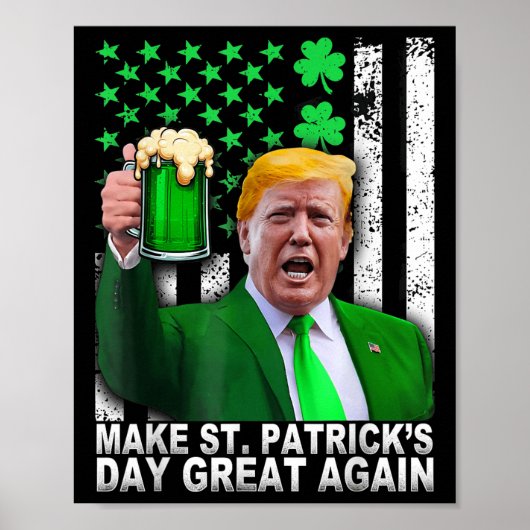 Maak St Patricks Day weer geweldig Grappig Trump M Poster (Voorkant)
