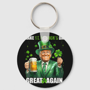 Maak St Patricks Day weer geweldig Grappig Trump M Sleutelhanger