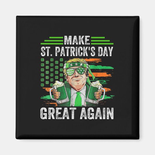 Maak St Patrick's Day weer geweldig grappig Trump  Magneet (Voorkant)