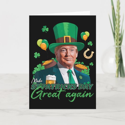 Maak St. Patricks Day weer geweldig, grappige Trum Kaart (Voorkant)