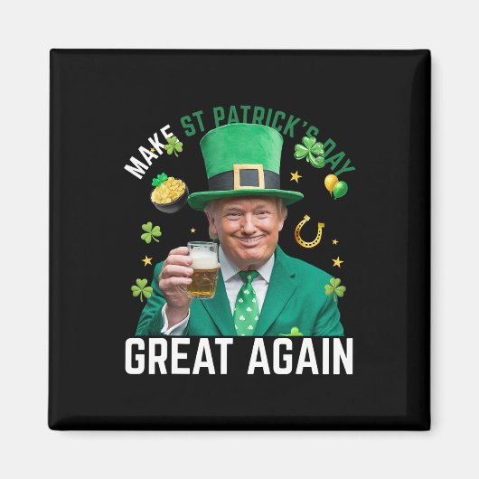 Maak St. Patrick's Day weer geweldig Ierse Leprech Magneet (Voorkant)