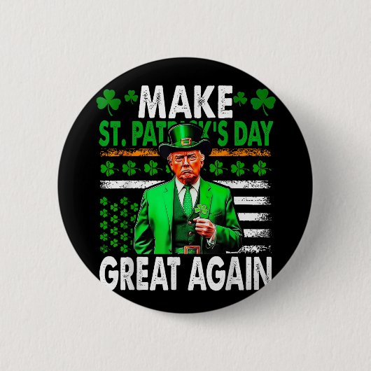 Maak St Patrick's Day weer geweldig Irish American Ronde Button 5,7 Cm (Voorkant)