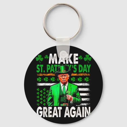Maak St Patrick's Day weer geweldig Irish American Sleutelhanger (Voorkant)