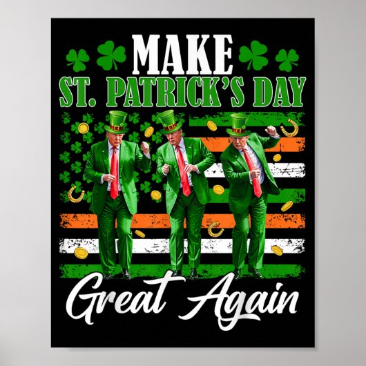 Maak St Patrick's Day weer geweldig Trump Dancing Poster (Voorkant)