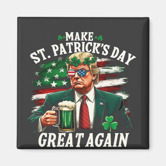 Maak St. Patrick's Day weer geweldig Trump Magneet (Voorkant)