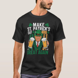 Maak St Patrick's Day weer geweldig Trump T-shirt
