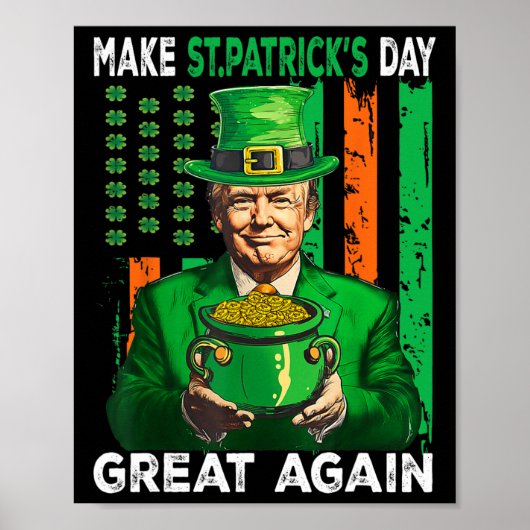 Maak St. Patrick's Day weer groot, grappige Trump Poster (Voorkant)
