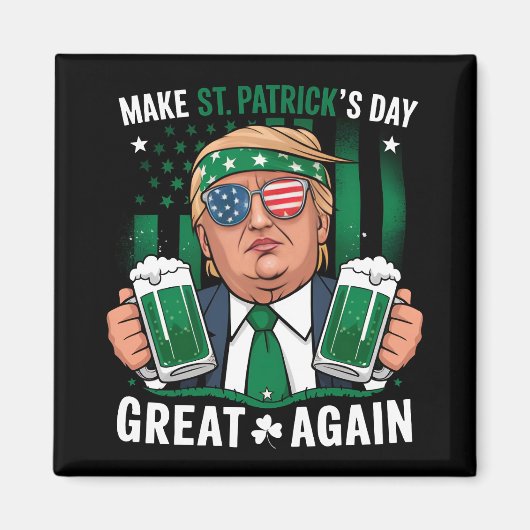 Maak St. Patrick's Day weer groot Iers Trump Magneet (Voorkant)
