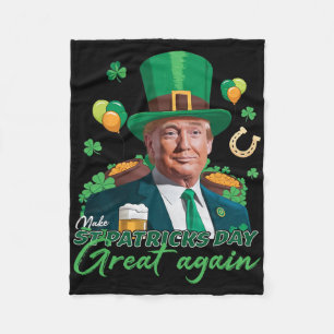 Maak St. Patricksdag weer geweldig Grappig Trump H Fleece Deken