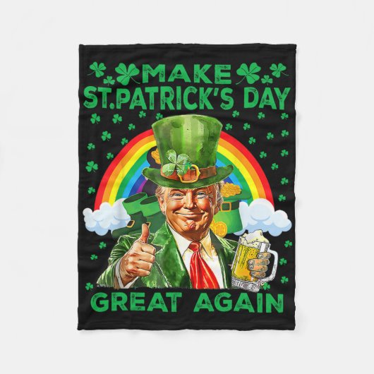 Maak St. Patricksdag weer geweldig, grappige Trump Fleece Deken (Voorkant)