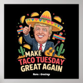 Maak Taco dinsdag weer geweldig grappig Trump-ontw Poster (Voorkant)