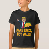 Maak Tacos Not Walls Grappig Trump Taco Dinsdag T- T-shirt (Voorkant)