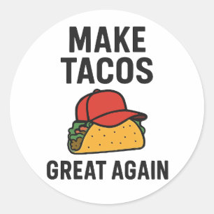 Maak taco's weer geweldig ronde sticker