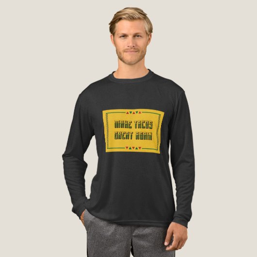 Maak taco's weer geweldig Tri-Blend shirt (Voorkant)