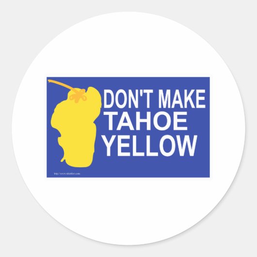 Maak Tahoe niet geel! Ronde Sticker (Voorkant)