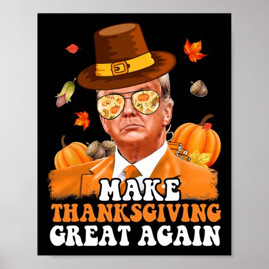 Maak Thanksgiving Groot Again Herfst Bladeren T Poster (Voorkant)