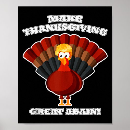 Maak Thanksgiving Groot Again Kalkoen Trump Grappi Poster (Voorkant)